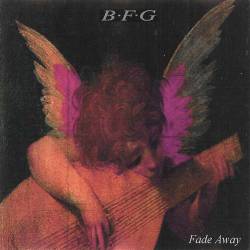 B.F.G. : Fade Away